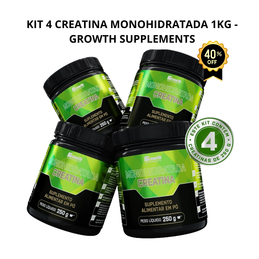 KIT 4x CREATINA MONOHIDRATADA GROWTH 250g (1KG Total)